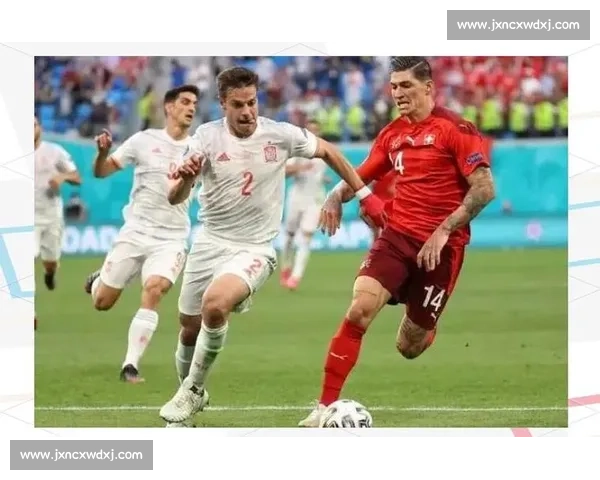 西班牙对阵乌拉圭焦点之战解析两队实力与胜负走向前瞻全面深度看